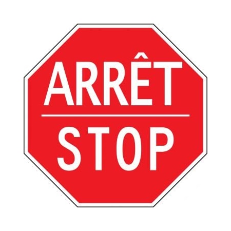 STOP SIGN  BILINGUAL FRENCHENGLISH FRR384RA
